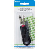 Y-Cable: (1) 1/4" Stereo Female to (2) 1/4" Mono Male